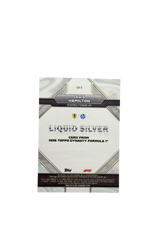2025 Topps Dynasty Liquid Silver Lewis Hamilton