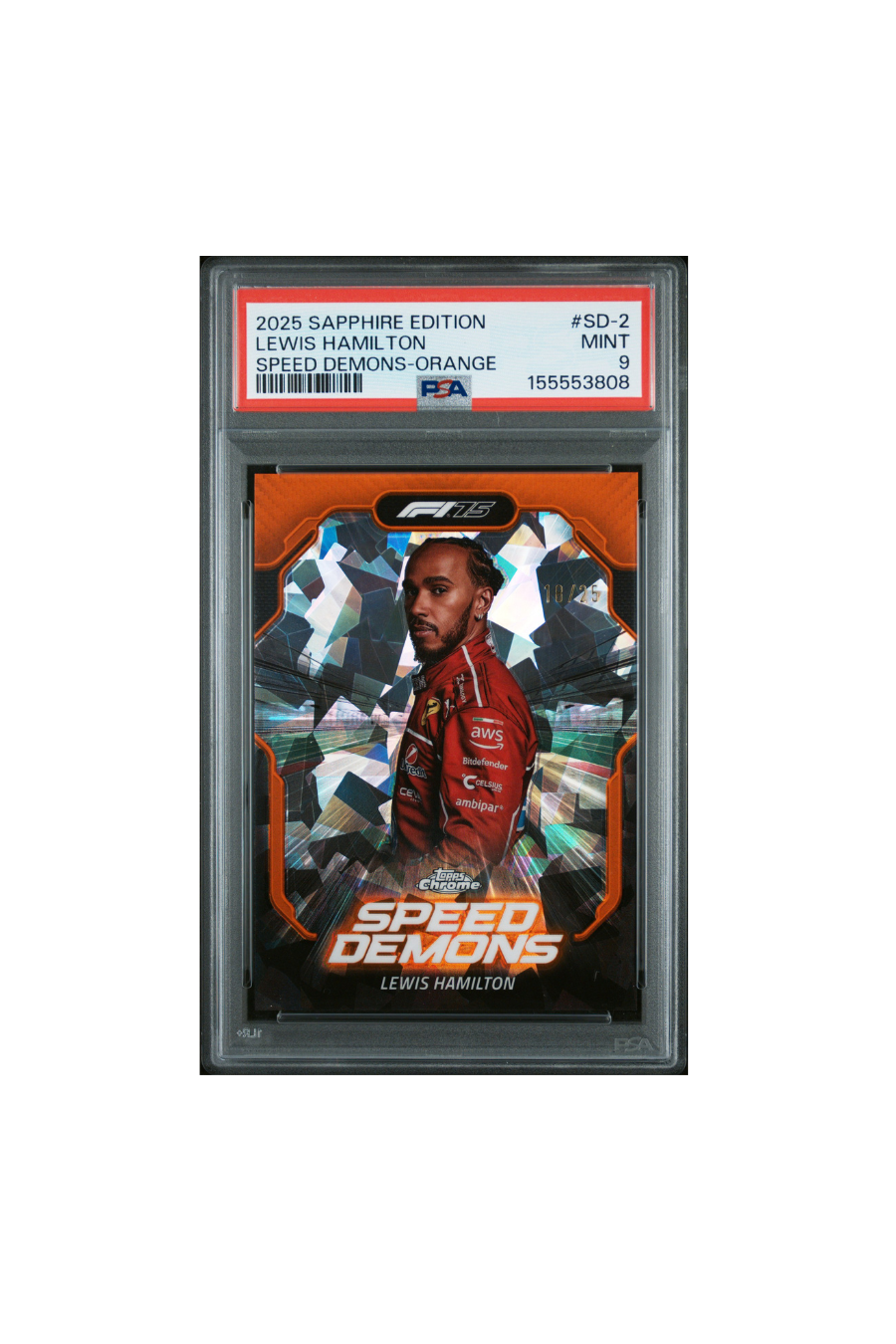 2025 Topps Chrome F1 Sapphire Lewis Hamilton Orange Speed Demon #1/25 PSA 9